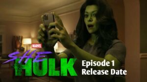 She Hulk Season 1 Episode 1 Download in Hindi Filmyzilla (480p, 720p, 1080p) Release Date